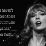 The Timeless Impact of Taylor Swift Song Quotes